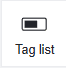 Selection Tag List