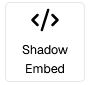 Shadow Embed