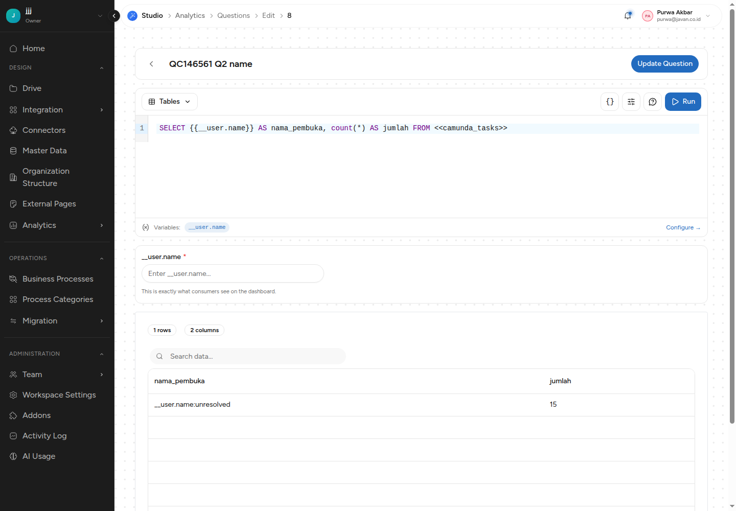 Editor question dengan {{__user.name}}: panel Variables menampilkan kolom isian dan hasil berisi teks __user.name:unresolved
